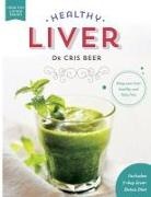 Chris Beer - Healthy Liver