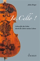 Julius Berger - Ja. Cello!