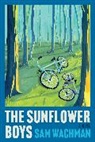 Sam Wachman - The Sunflower Boys