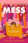 Michael Chessler - Mess