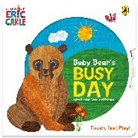 Eric Carle, Carle Eric - Baby Bear's Busy Day