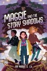 Annabelle Oh - Maggie and the Story Shadows