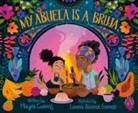 Lorena Alvarez Gómez, Mayra Cuevas - My Abuela Is a Bruja
