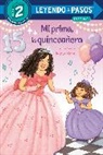 Julissa Mora - Mi prima, la quinceanera (My Cousin, the Quinceanera Spanish Edition)