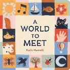 Katie Harnett, Harnett Katie, Harnett Katie - A World to Meet
