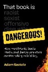 Adam Szetela - That Book Is Dangerous!