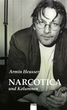 Sarah Berndt, Armin Heusser, Sarah Berndt, Daniel Fuchs - Narcotica