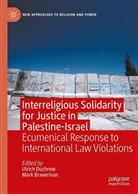 Braverman, Mark Braverman, Ulrich Duchrow - Interreligious Solidarity for Justice in Palestine-Israel