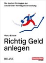 Harry Büsser - Richtig Geld anlegen