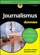 Benedikt Herber, Henriette Löwisch - Journalismus für Dummies