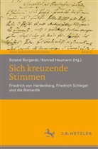 Roland Borgards, Heumann, Konrad Heumann - Sich kreuzende Stimmen