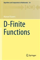 Manuel Kauers - D-Finite Functions