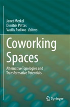 Vasilis Avdikos, Janet Merkel, Dimitris Pettas - Coworking Spaces