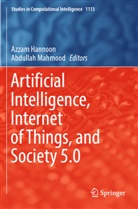 Azzam Hannoon, Mahmood, Abdullah Mahmood - Artificial Intelligence, Internet of Things, and Society 5.0
