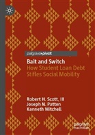 Ken Mitchell, Kenneth Mitchell, Joseph N Patten, Joseph N. Patten, III Scott, Robert H Scott III - Bait and Switch