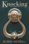 Robin Merrill - Knocking