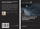 S. Jamuna - El arte y la ciencia de la publicidad televisiva cautivadora