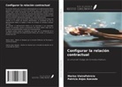 Patrícia Anjos Azevedo, Marisa VieiraPatrícia - Configurar la relación contractual