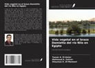 Shaymaa O. Al-Mamoori, Yasser A. El-Amier, Mahmoud A. Zahran - Vida vegetal en el brazo Damietta del río Nilo en Egipto