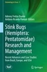 Adeney Freitas Bueno, Antônio Ricardo Panizzi - Stink Bugs (Hemiptera: Pentatomidae) Research and Management