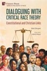 Mark Ellingsen - Dialoguing with Critical Race Theory