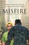 ROBERT, Maurice Boosie Sav'Age - MISFIRE