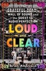 Brian Anderson - Loud and Clear