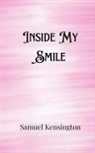 Samuel Kensington - Inside My Smile