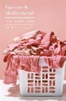 Laura Snelgrove, Laura Snelgrove - Fashion and Motherhood