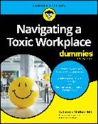 Catherine Mattice - Navigating a Toxic Workplace for Dummies
