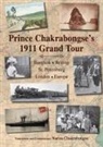 Prince Chakrabongse's 1911 Grand Tour