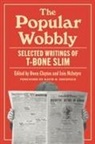 T-Bone Slim, Owen Clayton, Iain McIntyre - Popular Wobbly