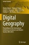 Maxim Bakaev, Radomir Bolgov, Andrei V. Chugunov, Roberto Pereira, Elakkiya R, Wei Zhang - Digital Geography