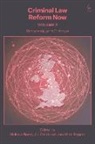 Melissa Bone, J J Child, Jonathan Rogers, Melissa Bone, J J Child, Jonathan Rogers... - Criminal Law Reform Now, Volume 2