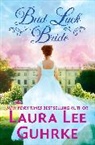 Laura Lee Guhrke, Guhrke Laura Lee - Bad Luck Bride