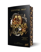 Crystal May - Vicious Villains | Mit wunderschönem Farbschnitt