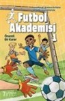 Irene Margil - Futbol Akademisi 1 - Önemli Bir Karar