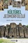 Halil Mesut Baylak - Kültürel Jeomorfoloji