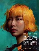 Steve Forster, Steve/ Bauman Forster, Forster Steve - Painting Luminous Portraits for Artists