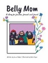 Jennie Hedges, Tbd - Belly Mom