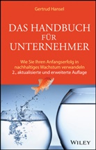 Gertrud Hansel - Das Handbuch für Unternehmer