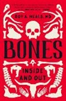 Roy A. Meals, Roy A. (UCLA) Meals - Bones - Inside and Out