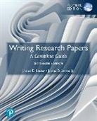 James Lester, James D. Lester - Writing Research Papers: A Complete Guide, Global Edition