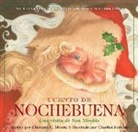 Clement Moore, Charles Santore - Cuento de Nochebuena, Una Visita de San Nicolas