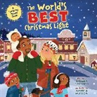 Chelsea Tornetto, Amanda Morrow - The World's Best Christmas Light