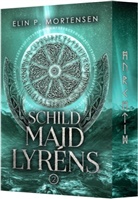 Elin P Mortensen, Elin P. Mortensen, Nordlys Publishing, Nordlys Publishing - Schildmaid Lyréns - Band 2