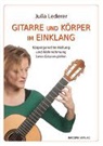 Julia Lederer - Gitarre und Körper im Einklang