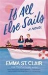 Emma St Clair, Emma St. Clair - If All Else Sails