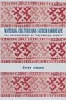 Peter Jordan - Material Culture and Sacred Landscape