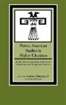 Duane Champagne, Jay Stauss - Native American Studies in Higher Education